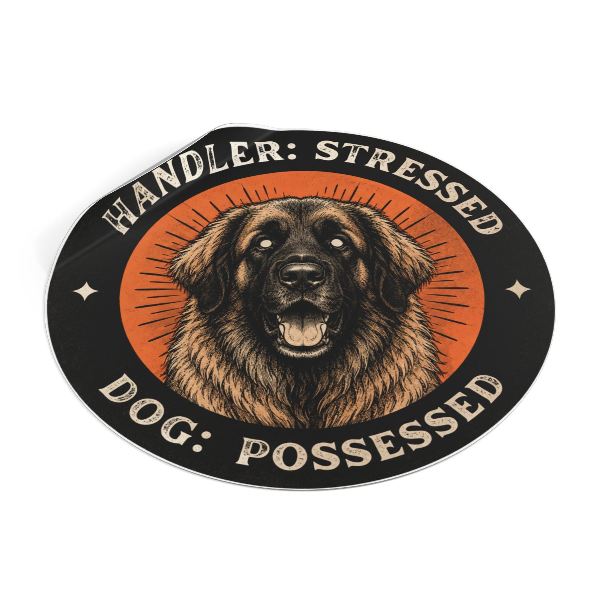 “Handler: Stressed, Dog: Possessed” Retro Dog Vinyl