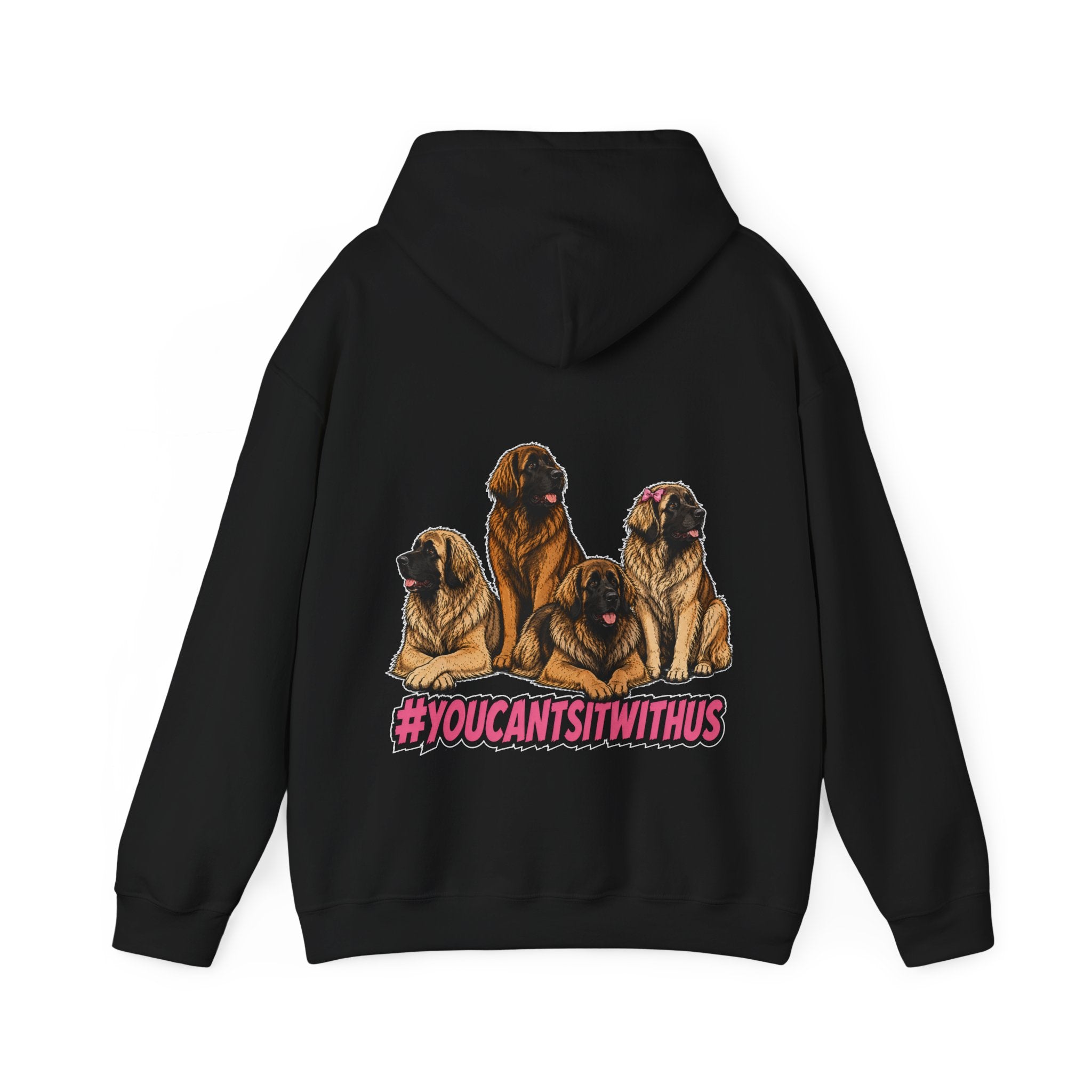 #YOUCANTSITWITHUS - Leonberger Unisex Hoodie
