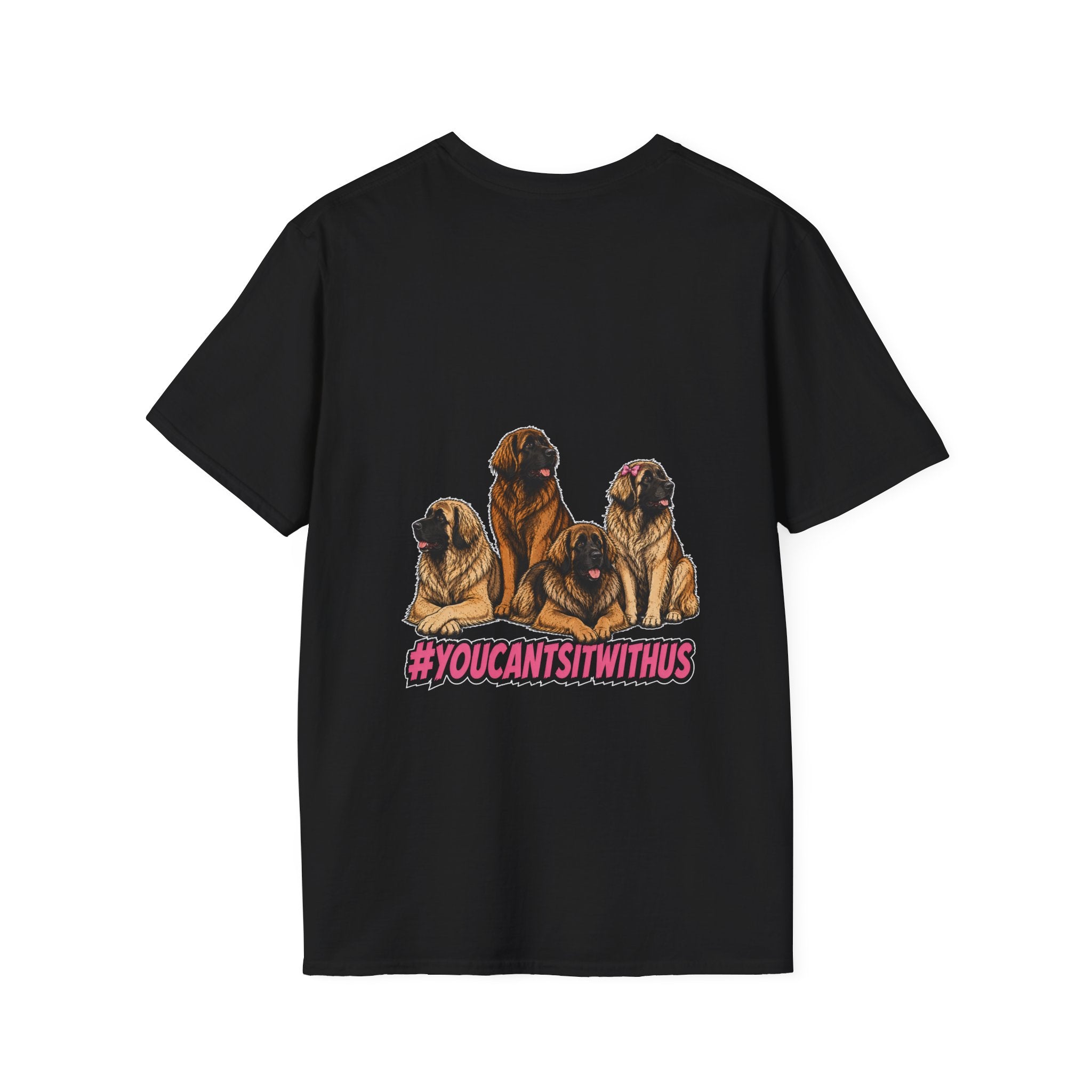 #YOUCANTSITWITHUS - Leonberger T-Shirt