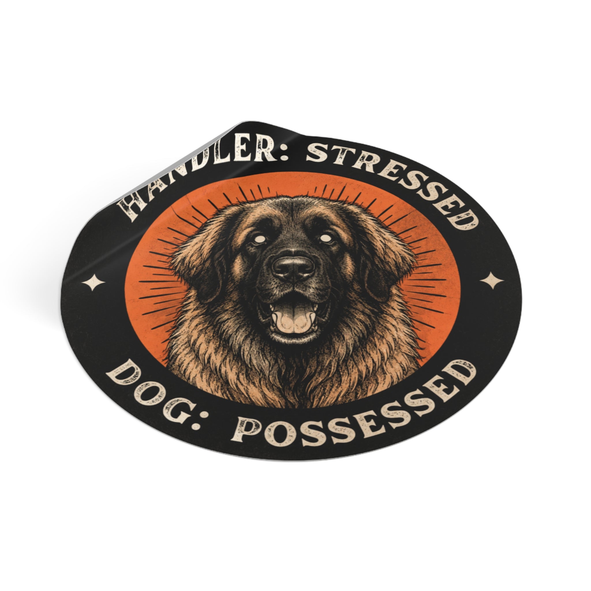 “Handler: Stressed, Dog: Possessed” Retro Dog Vinyl