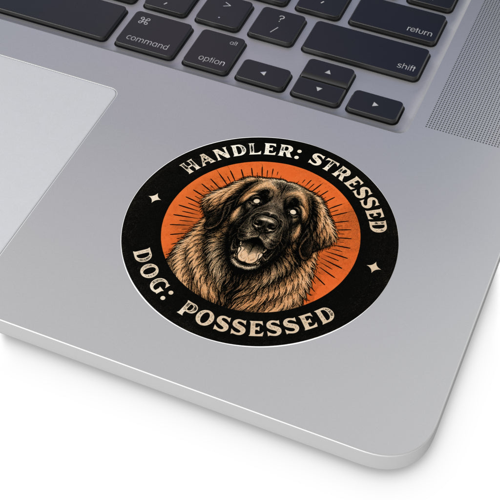 “Handler: Stressed, Dog: Possessed” Retro Dog Vinyl