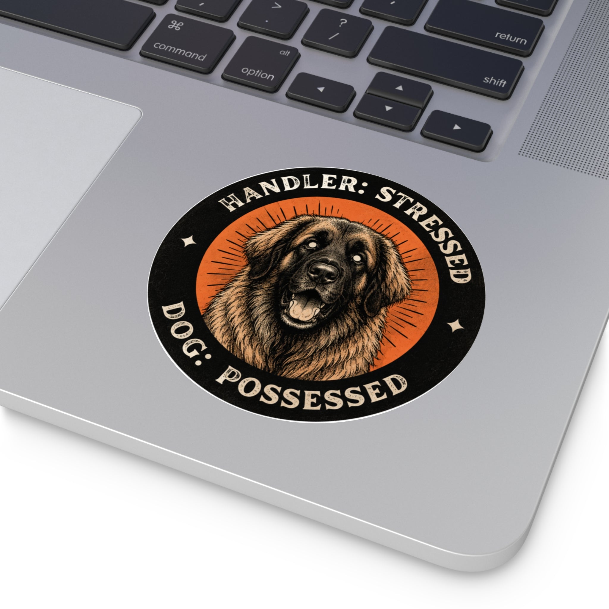 “Handler: Stressed, Dog: Possessed” Retro Dog Vinyl